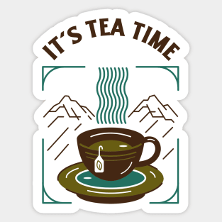 It's Tea Time Sticker